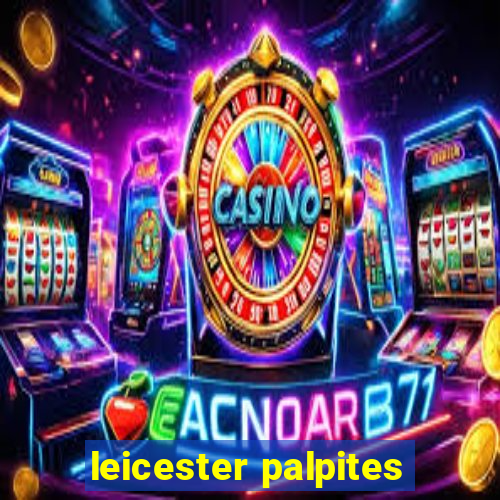 leicester palpites